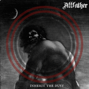 Allfather (UK) : Inherit the Dust